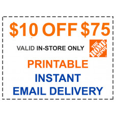Home Depot Coupon - $10 OFF $75 In Store Only