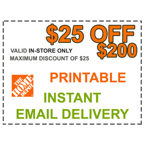 Home Depot Coupon $25 OFF $200 In-Store Only Coupon