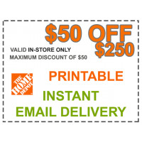 Home Depot Coupon - $50 OFF $250 In Store Only